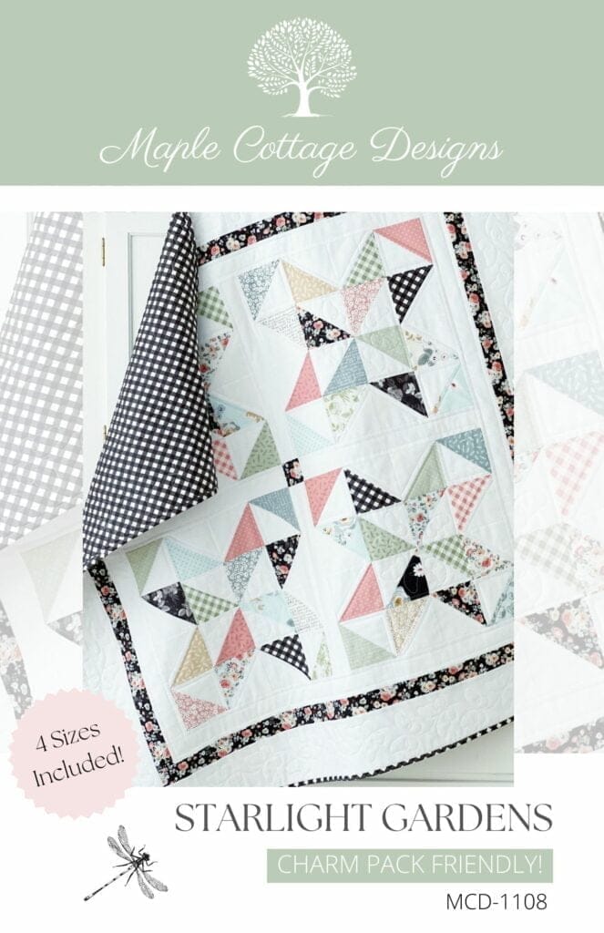 Starlight Gardens Quilt Pattern • Maple Cottage Designs