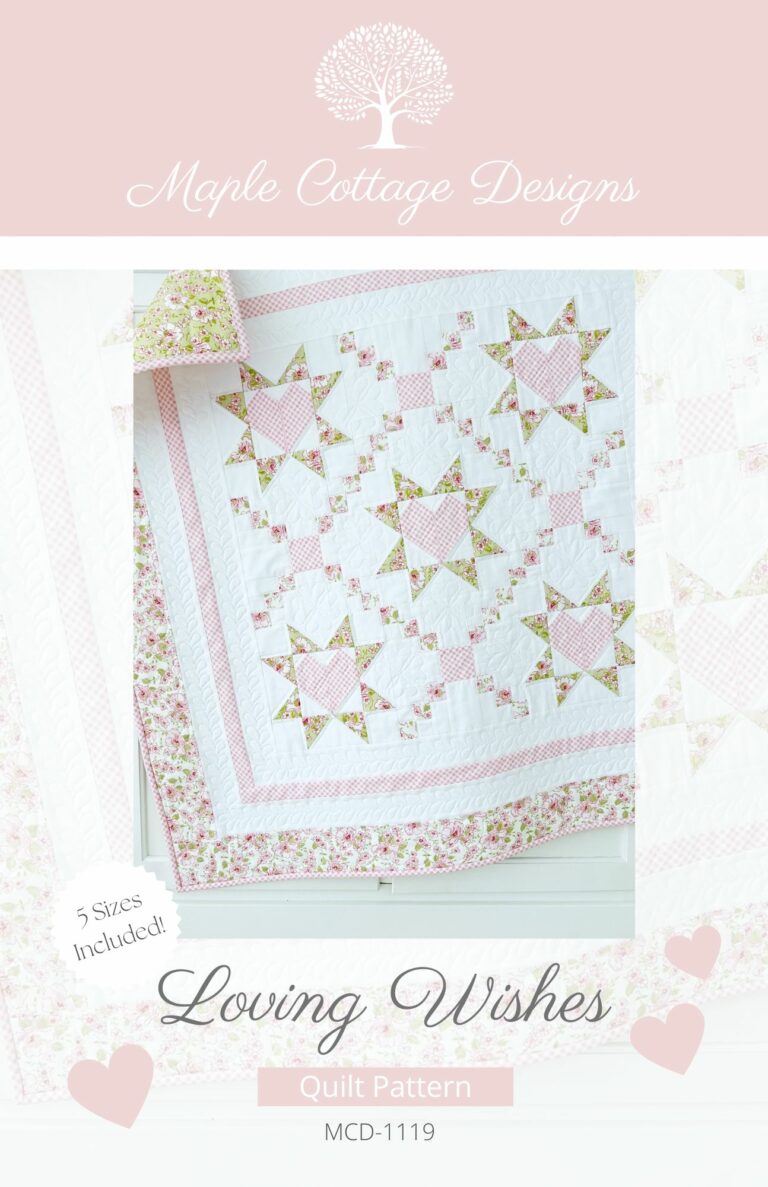 loving-wishes-quilt-pattern-maple-cottage-designs